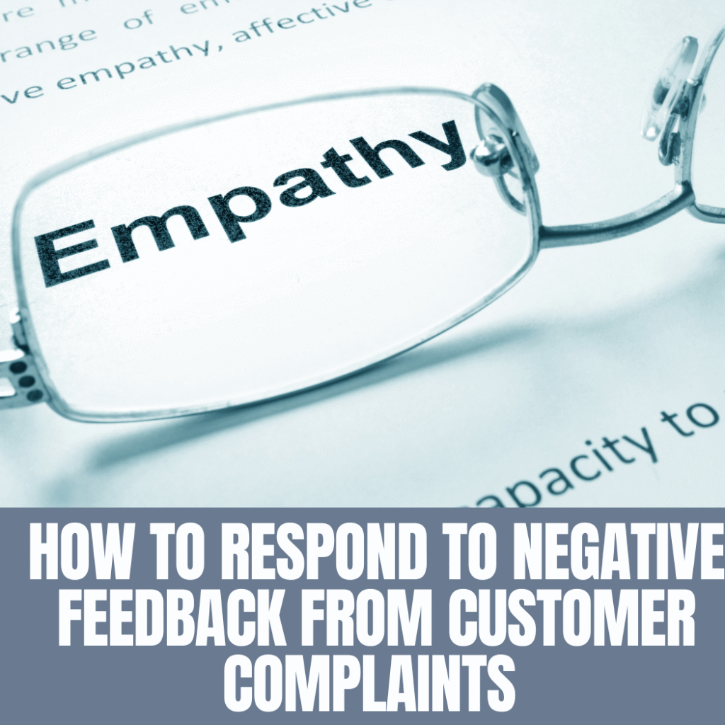 How to Respond to Negative Feedback from Customer Complaints 